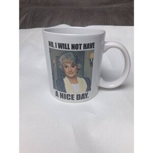 The Golden Girls Dorothy "Nice Day" Ceramic Mug | Holds 14 Ounces Good Condition